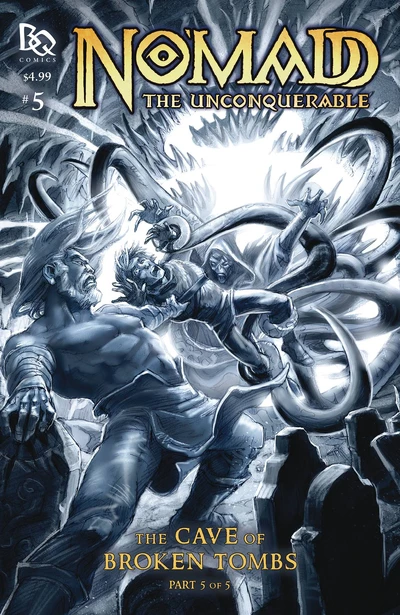 Nomad: The Unconquerable: The Cave of Broken Tombs #5