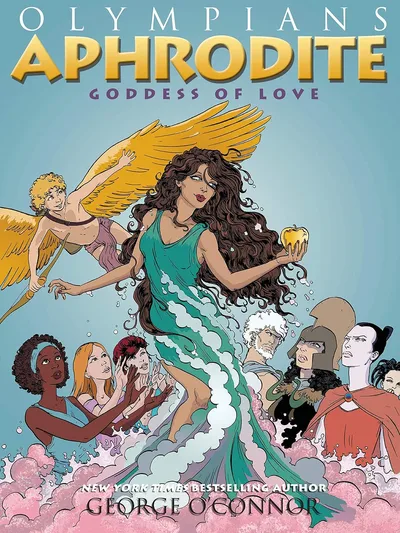 Olympians: Aphrodite: Godde...