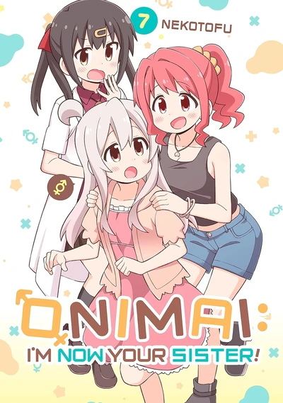 ONIMAI: I'm Now Your Sister! #7