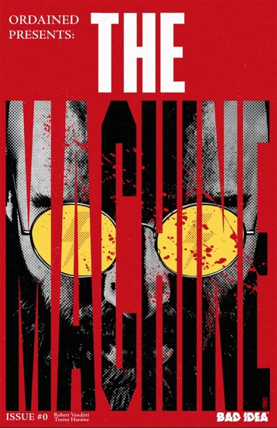 Ordained: The Machine #0