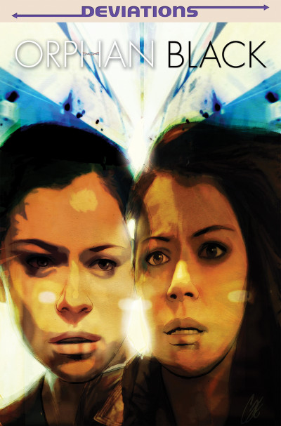 Orphan Black: Deviations Vol. 1