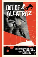 Out of Alcatraz Collected