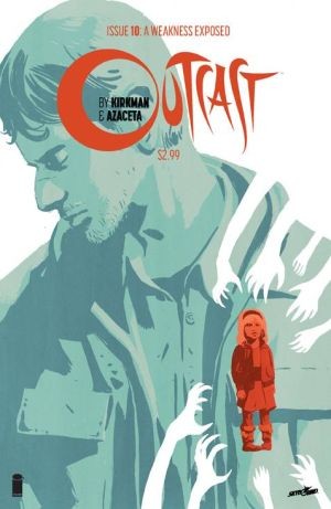 Outcast By Kirkman & Azacet...