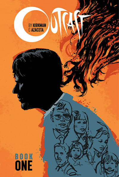 Outcast By Kirkman & Azacet...