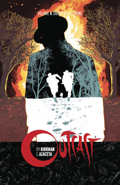 Outcast By Kirkman & Azaceta Vol. 4: Under Devil's Wing