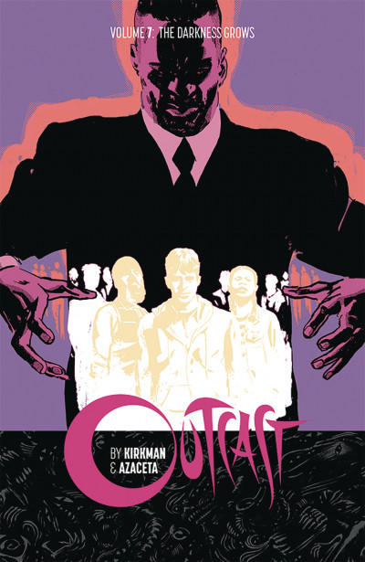 Outcast By Kirkman & Azacet...