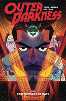 Outer Darkness Vol. 2: Castrophany of Hate