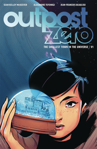 Outpost Zero Vol. 1: The Sm...