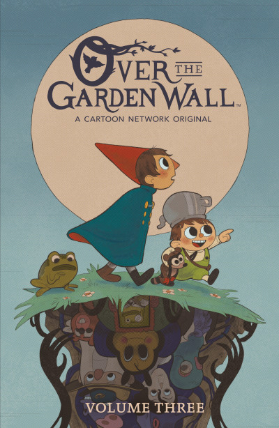 Over The Garden Wall Vol. 3