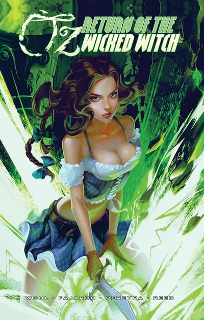 Oz: Return of the Wicked Witch Collected