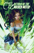 Oz: Return of the Wicked Witch Collected