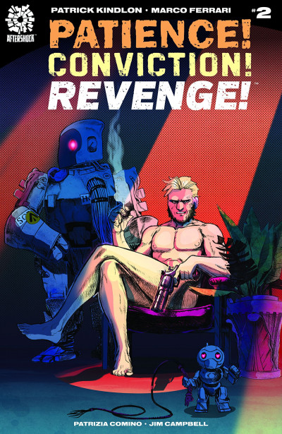 Patience! Conviction! Reven...