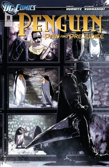 Penguin: Pain and Prejudice #3