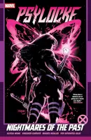 Psylocke Vol. 2: Nightmares Of The Past
