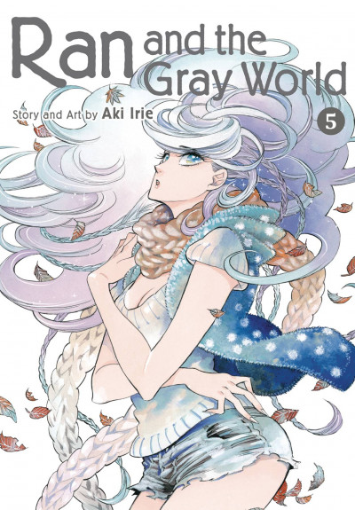 Ran and the Gray World #5