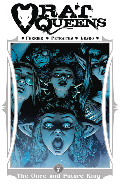 Rat Queens Vol. 7: The Once...