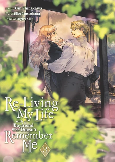 Re-Living My Life with a Boyfriend Who Doesn't Remember Me #3