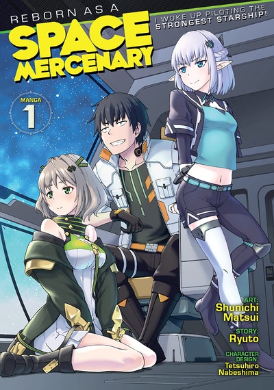 Reborn as a Space Mercenary: I Woke Up Piloting the Strongest Starship! (2021)