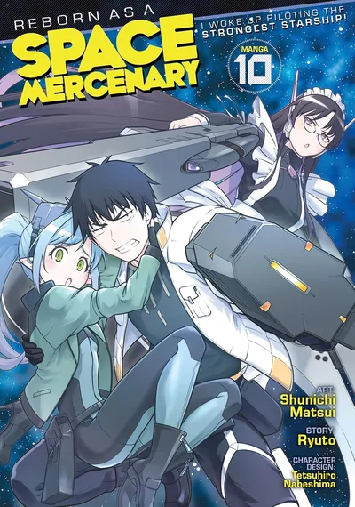 Reborn as a Space Mercenary: I Woke Up Piloting the Strongest Starship! #10