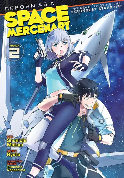 Reborn as a Space Mercenary...
