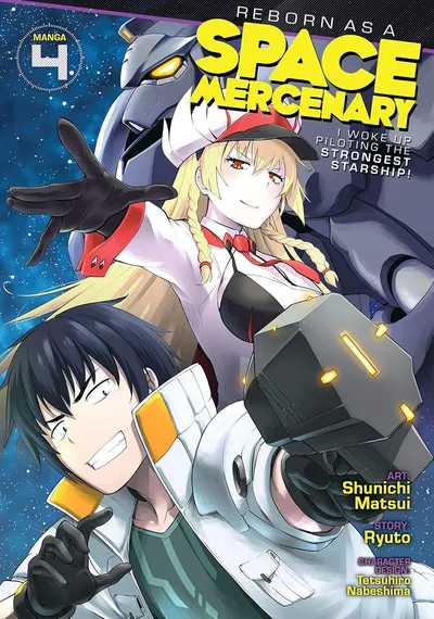 Reborn as a Space Mercenary: I Woke Up Piloting the Strongest Starship! #4