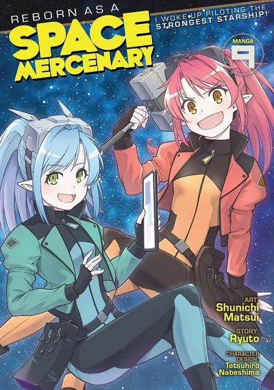 Reborn as a Space Mercenary...