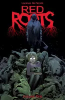 Red Roots Vol. 1