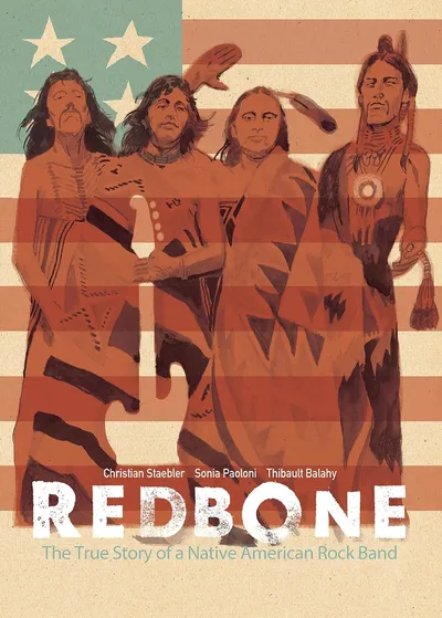 Redbone: The True Story of a Native American Rock Band OGN