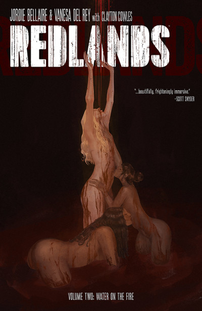 Redlands Vol. 2: Water on t...