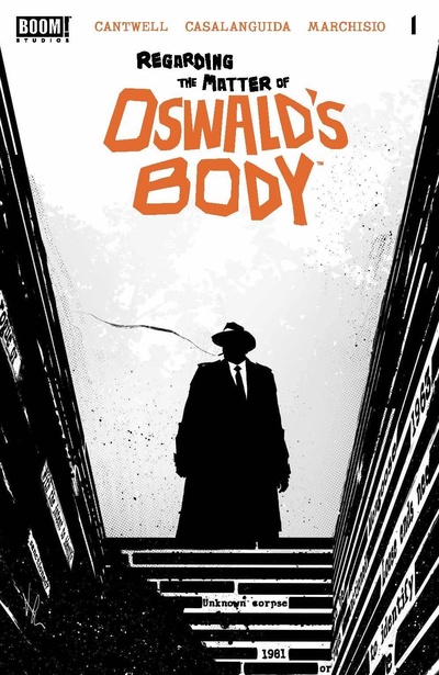 Regarding the Matter of Oswald's Body