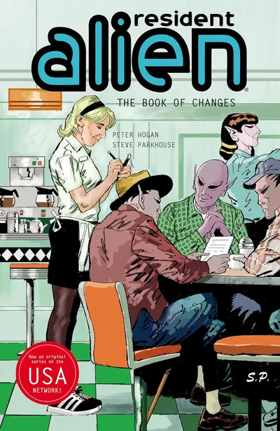 Resident Alien Vol. 9: The Book of Changes