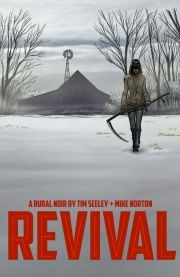 Revival Vol. 1: You're Amon...
