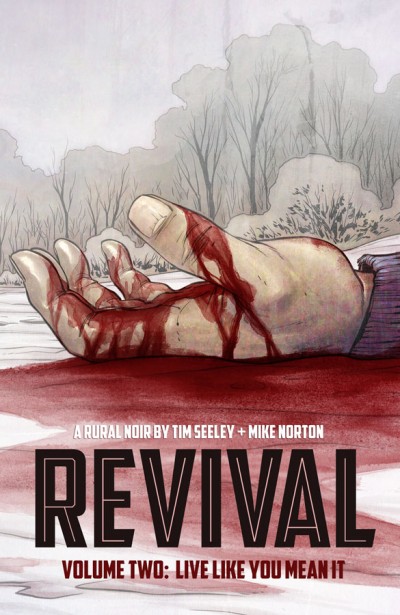Revival Vol. 2: Live Like Y...