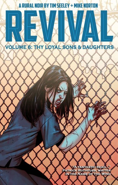 Revival Vol. 6: Thy Loyal S...