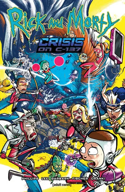 Rick and Morty: Crisis on C 137 Vol. (mr) Collected