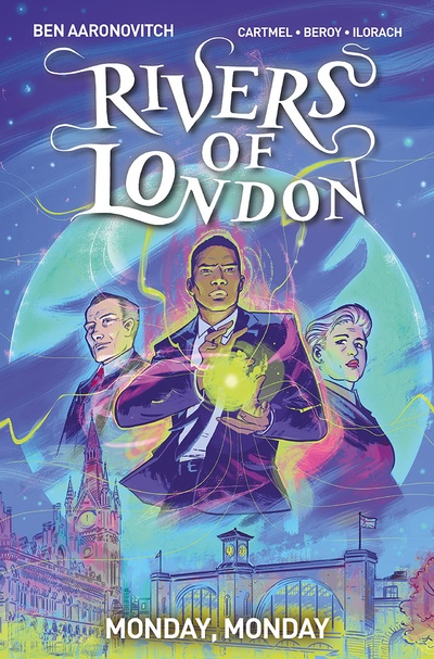 Rivers of London: Monday, Monday Vol. 9: Monday, Monday