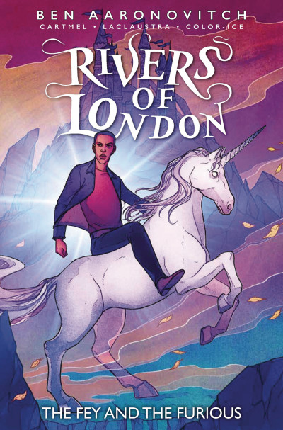 Rivers of London: The Fey and the Furious #4
