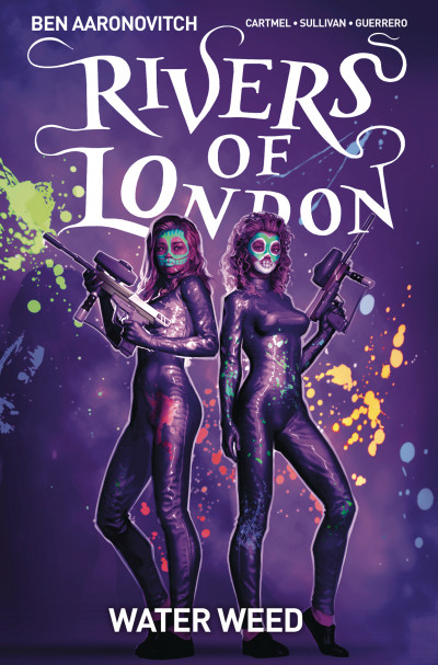 Rivers of London: Water Wee...