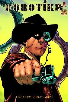 Robotika: For A Few Rubles More #3