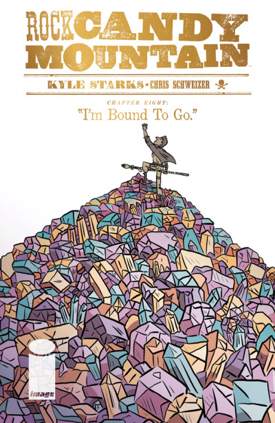 Rock Candy Mountain #8