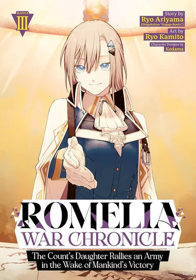 Romelia War Chronicle: The Count's Daughter Rallies an Army in the Wake of Mankind's Victory #3