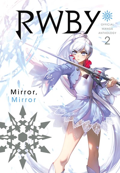 RWBY: Official Manga Anthology: Mirror, Mirror #2