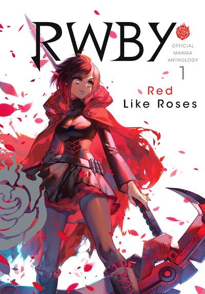 RWBY: Official Manga Anthol...