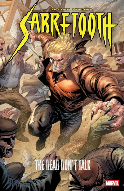 Sabretooth: The Dead Don't Talk Collected