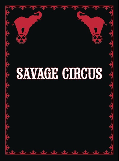 Savage Circus #9