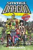 Savage Dragon Welcome To San Francisco