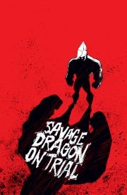 Savage Dragon On Trial