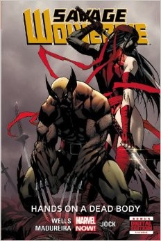 Savage Wolverine Vol. 2: Ha...