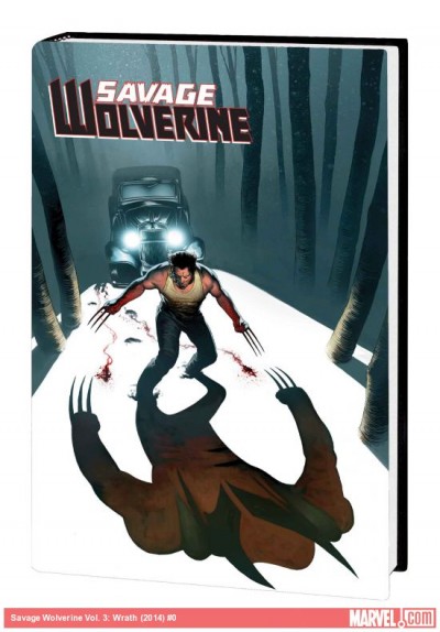 Savage Wolverine Vol. 3: Wrath