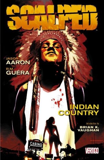 Scalped Vol. 1: Indian Country